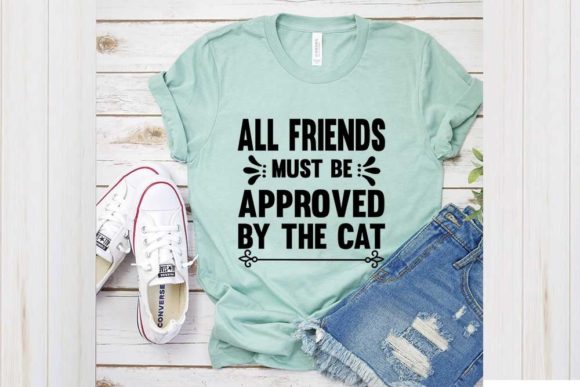 Cat Svg Design, All Friends Must Be Appr