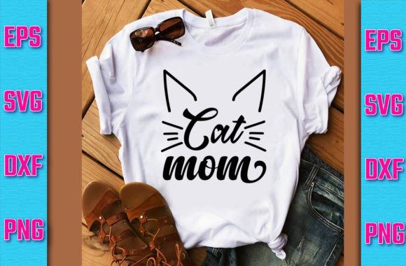 Cat SVG Design, Cat Mom Svg