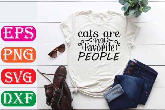 Cat Svg Design. Cats Are My Favorite Pe