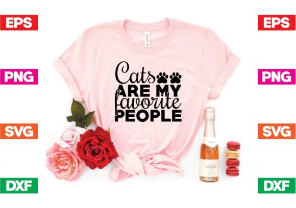 Cat SVG Design. Cats Are My Favorite Peop