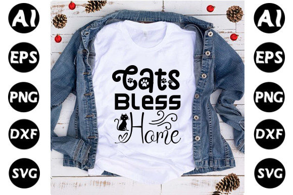 Cat Svg Design,Cats Bless Home