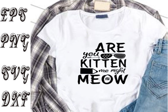 Catsvg Design: Are You Kitten Me Right
