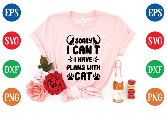 Sorry I Can't I Have Plans with Cat Svg